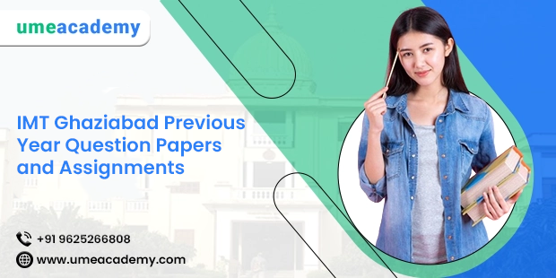 Imt Ghaziabad Previous Year Question Papers And Assignments